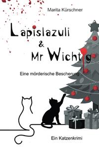 Lapislazuli &amp; Mr Wichtig / Lapislazuli &amp; Mr Wichtig - Eine mörderische Bescherung