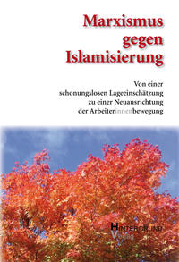 Marximus gegen Islamisierung.