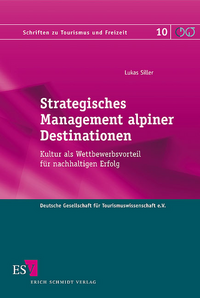 Strategisches Management alpiner Destinationen