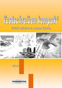 Tastschreiben kompakt