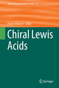 Chiral Lewis Acids