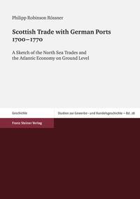 Scottish Trade with German Ports 1700–1770