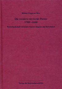 Die dänisch-deutsche Presse 1789-1848