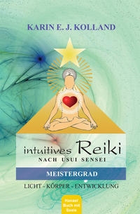 Intuitives Reiki nach Usui Sensei, Meistergrad