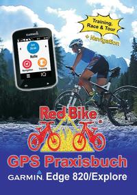 GPS Praxisbuch Garmin Edge 820 / Explore