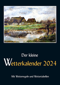 Der kleine Wetterkalender 2024