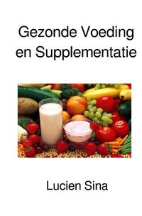 Gezonde Voeding en Supplementatie