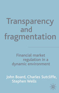 Transparency and Fragmentation