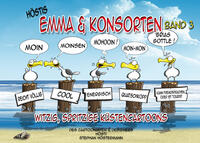 Emma & Consorten Band 3