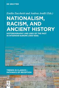 Nationalism, Racism, and Ancient History