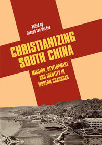 Christianizing South China