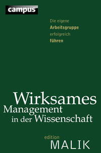 Wirksames Management in der Wissenschaft