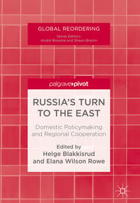 Russia's Turn to the East