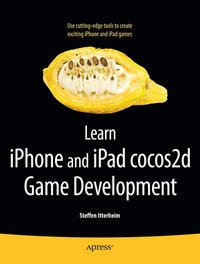 Learn iPhone and iPad cocos2d Game Development