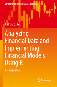 Analyzing Financial Data and Implementing Financial Models Using R