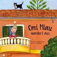 Omi Miau wandert aus