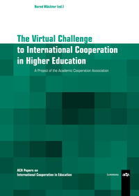 The virtual Challenge to International Cooperation in Higher Education