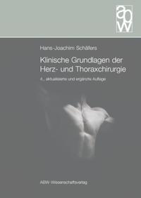 Klinische Grundlagen der Herz- und Thoraxchirurgie