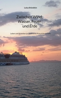 Zwischen Wind, Wasser, Feuer und Erde