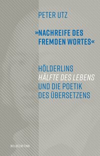 "Nachreife des fremden Wortes"