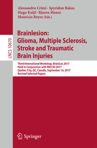 Brainlesion: Glioma, Multiple Sclerosis, Stroke and Traumatic Brain Injuries