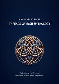 Threads of Irish Mythology