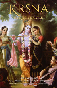 Krishna – Die Quelle aller Freude