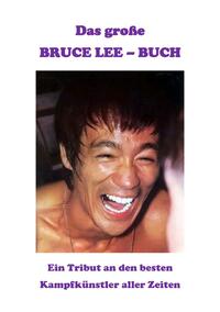 Das große Bruce-Lee-Buch