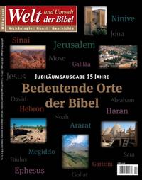 Welt und Umwelt der Bibel / Bedeutende Orte der Bibel