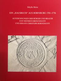 Ein Hausbuch aus Hornburg 1701-1776