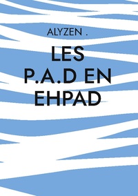 LES P.A.D en Ehpad