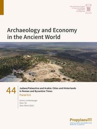 Judaea/Palaestina and Arabia: Cities and Hinterlands in Roman and Byzantine Times