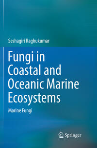 Fungi in Coastal and Oceanic Marine Ecosystems