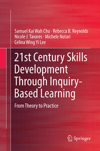 21st Century Skills Development Through Inquiry-Based Learning