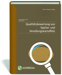 Qualitätsbewertung von Speise- und Veredlungskartoffeln