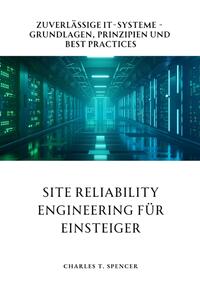 Site Reliability Engineering für Einsteiger