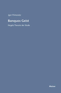 Banquos Geist. Hegels Theorie der Strafe