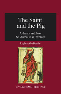 The Saint and the Pig