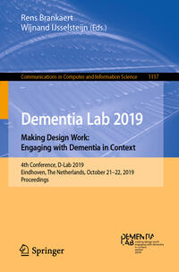 Dementia Lab 2019. Making Design Work: Engaging with Dementia in Context