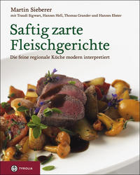 Saftig zarte Fleischgerichte