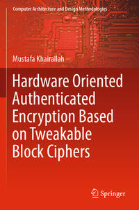 Hardware Oriented Authenticated Encryption Based on Tweakable Block Ciphers