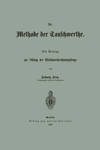 Die Methode der Tauschwerthe