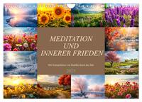 Meditation und innerer Frieden (Wandkalender 2025 DIN A4 quer), CALVENDO Monatskalender