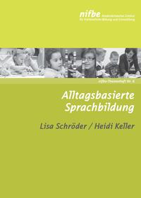 Alltagsbasierte Sprachbildung