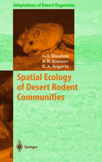 Spatial Ecology of Desert Rodent Communities