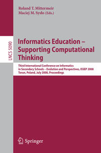 Informatics Education - Supporting Computational Thinking