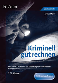 Kriminell gut rechnen, Klasse 1/2