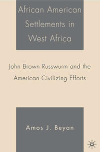 African American Settlements in West Africa