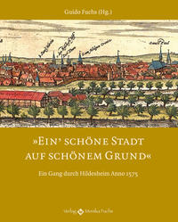 Ein’ schöne Stadt auf schönem Grund