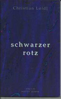 schwarzer rotz